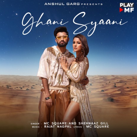 Ghani Syaani ft. Shehnaaz Gill & Rajat Nagpal | Boomplay Music