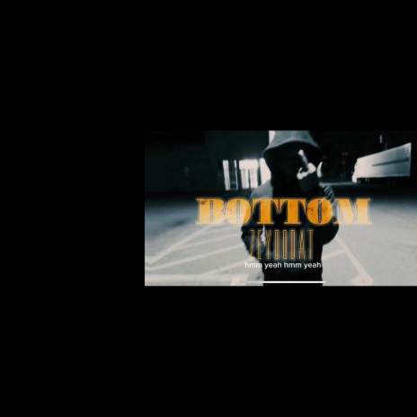 BOTTOM | Boomplay Music