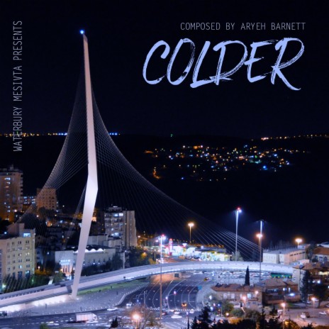 Colder ft. Aryeh Barnett | Boomplay Music