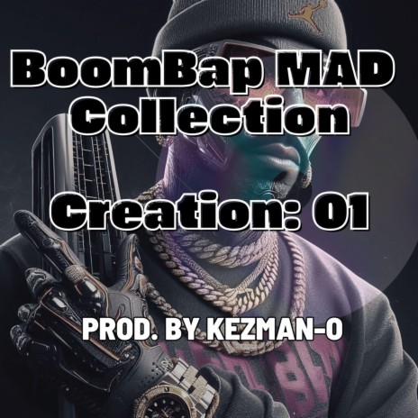 BoomBap MAD Collection(Creation 01)