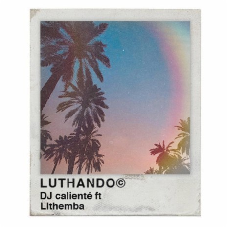 Luthando ft. Lithemba | Boomplay Music