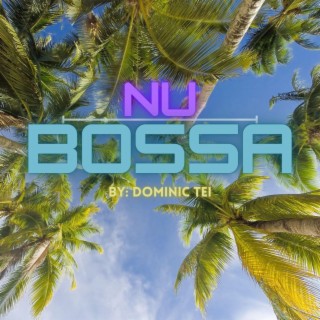 Nu Bossa (Second Edition)