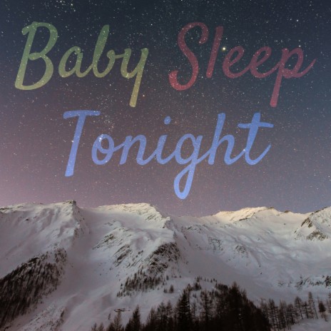 Sounds in the Night ft. Música Relajante para Bebés & Música para Bebés