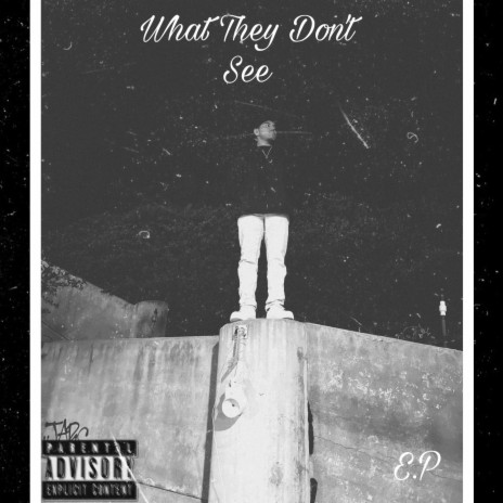 What They Don't See | Boomplay Music
