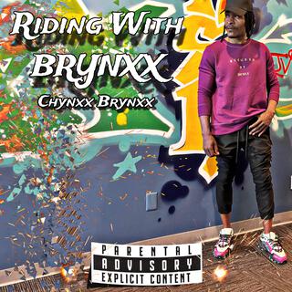 Riding with Brynxx