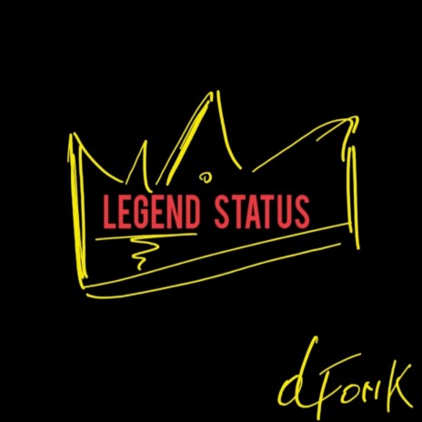 Legend Status | Boomplay Music