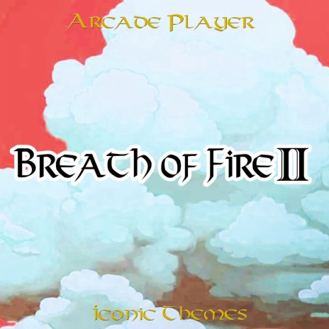 The Flower (From Breath of Fire II) | Boomplay Music