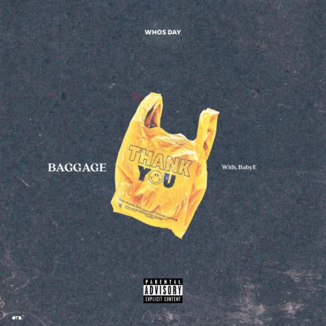 BAGGAGE ft. Baby E | Boomplay Music