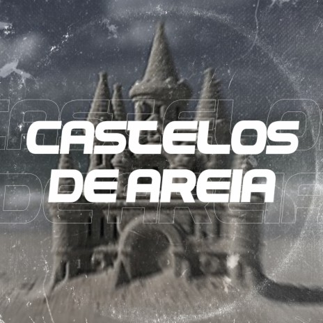 Castelos de Areia ft. Th | Boomplay Music