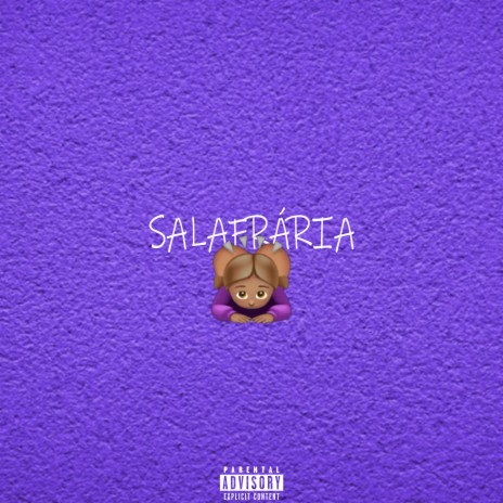 Salafrária | Boomplay Music