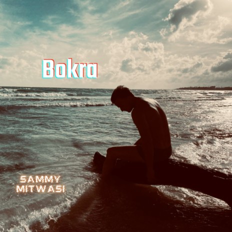 Bokra | Boomplay Music
