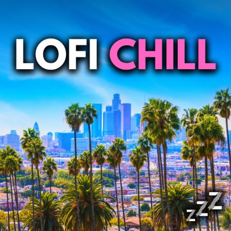 Chill ft. ChillHop & Lofi | Boomplay Music