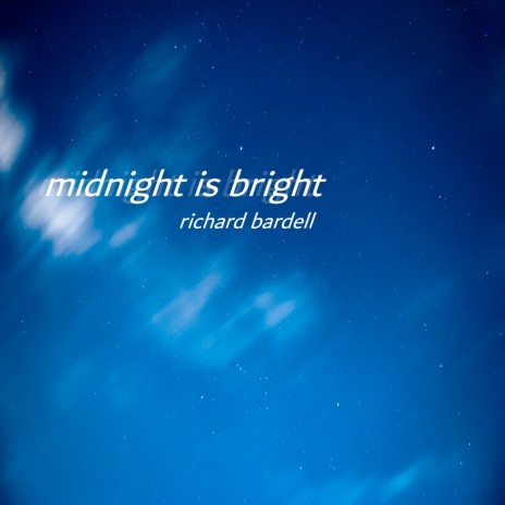 Midnight Is Bright | Boomplay Music