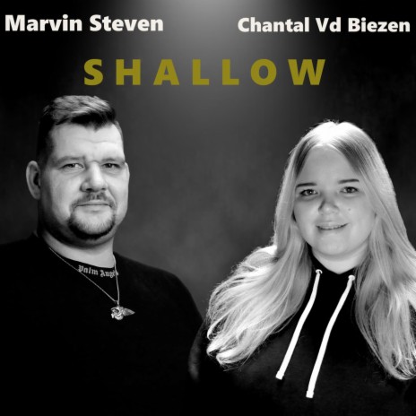 Shallow (Coverversion) ft. Marvin Steven | Boomplay Music