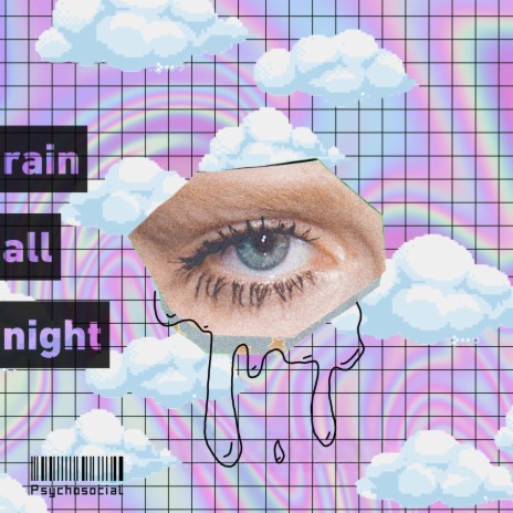 Rain All Night ft. Gr33nart Beats | Boomplay Music