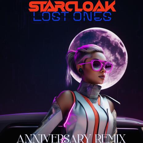 Lost Ones (Anniversary Remix) | Boomplay Music