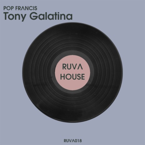 Tony Galatina (Extended Mix)