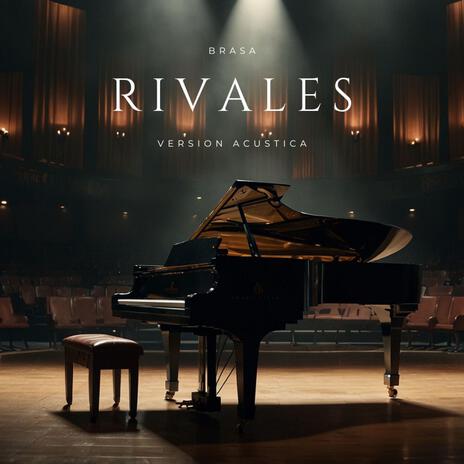 Rivales (Version Acustica) | Boomplay Music