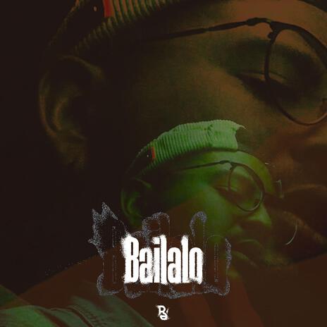 Bailalo | Boomplay Music