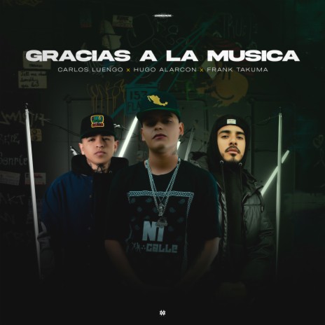 Gracias a la Música ft. Hugo Alarcon & Frank Takuma | Boomplay Music