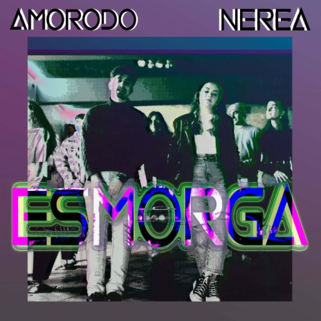 Esmorga ft. Nerea Vázquez | Boomplay Music