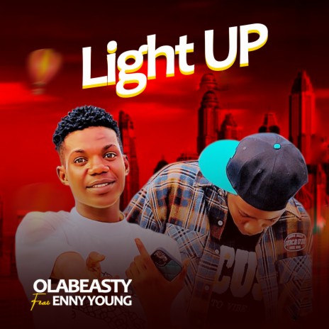 Light Up ft. Enny young | Boomplay Music