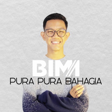 Pura Pura Bahagia | Boomplay Music