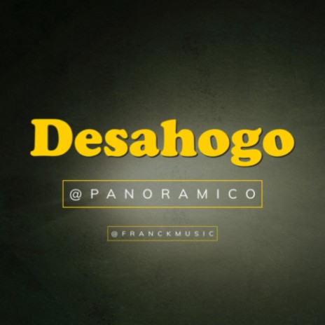 Desahogo_Panoramico | Boomplay Music