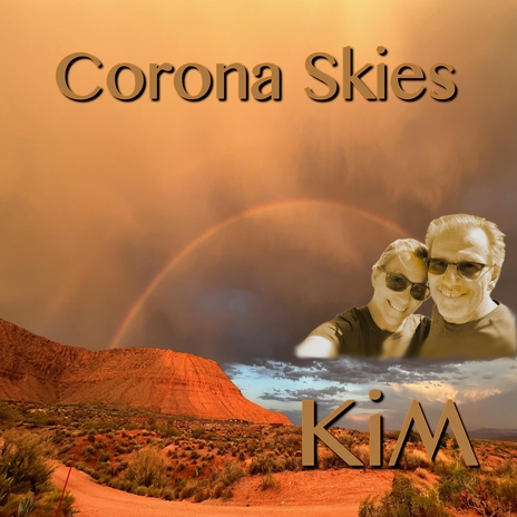 Corona Skies | Boomplay Music