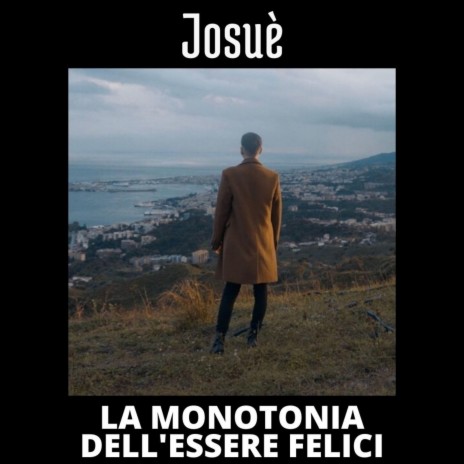 La monotonia dell'essere felici | Boomplay Music