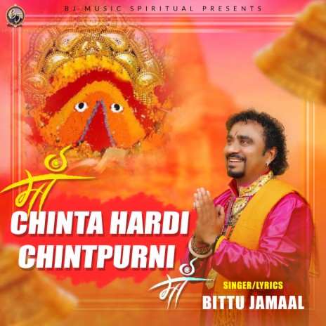 Chinta Hardi Chintpurni | Boomplay Music