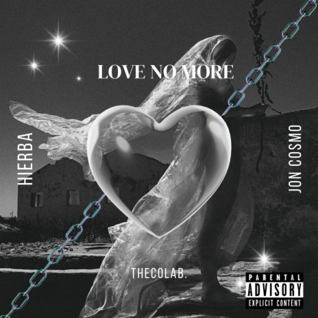 Love No More ft. JON COSMO