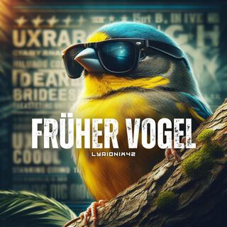 Früher Vogel