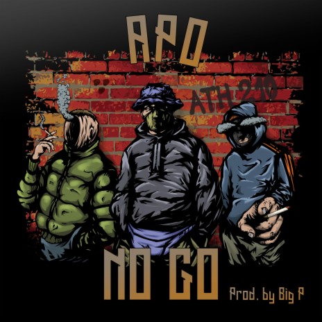 NO GO ft. Big P | Boomplay Music