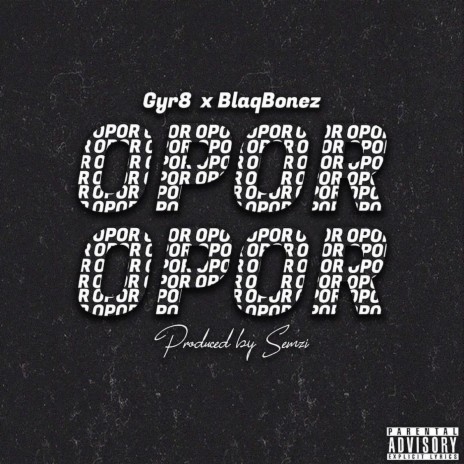 Opor ft. Blaqbonez | Boomplay Music