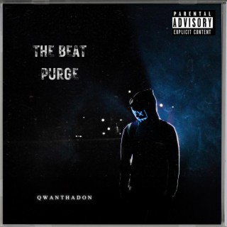 The Beat Purge