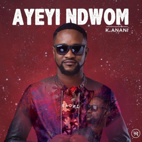 Ayeyi Ndwom | Boomplay Music