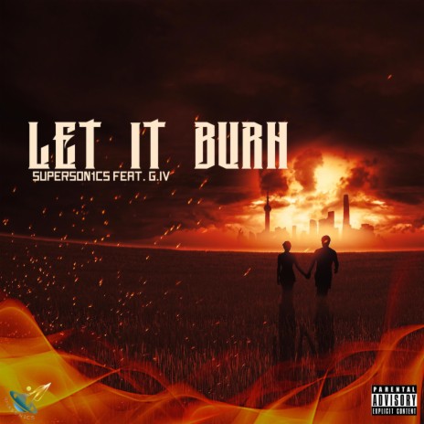 Let It Burn ft. G.IV | Boomplay Music