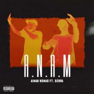 A.N.A.M (Aku Nak Aku Mau)