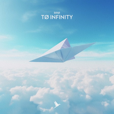 tø infinity | Boomplay Music