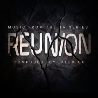 Reunion (Original Television Soundtrack)