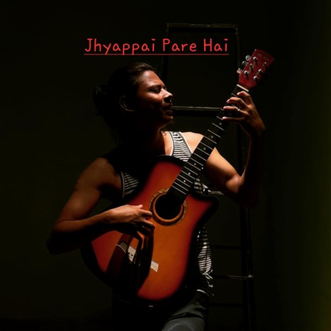 Jhyappai Pare Hai (Raw) | Boomplay Music