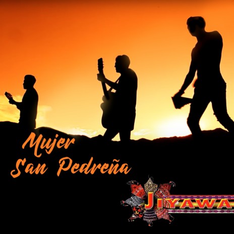 Mujer San Pedreña | Boomplay Music