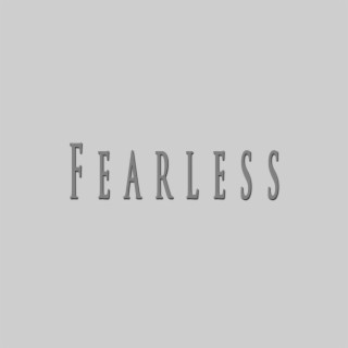 Fearless