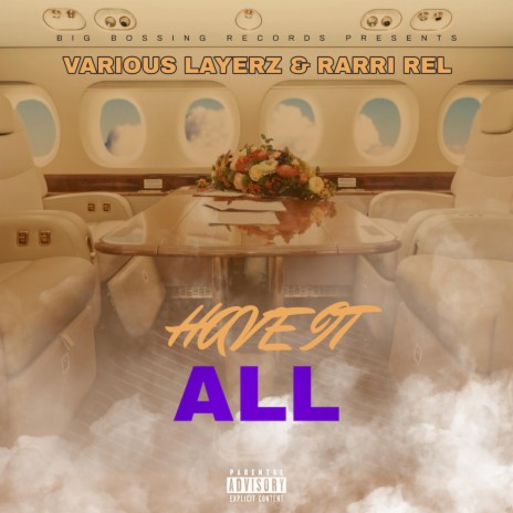 Have It All ft. Rarri Rel & hollow | Boomplay Music