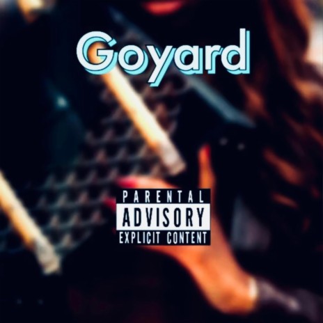 Goyard | Boomplay Music