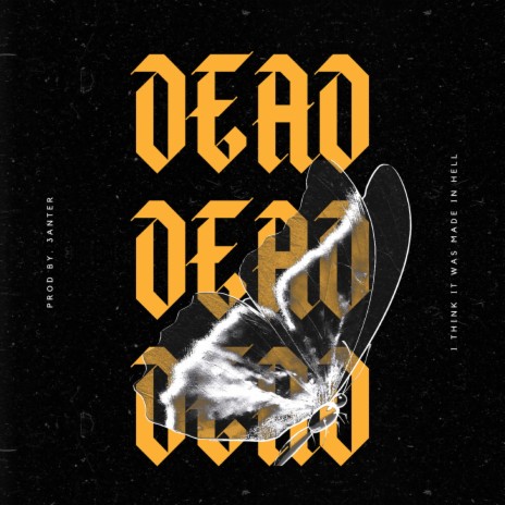 Dead | Boomplay Music