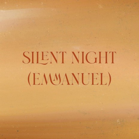 Silent Night (Emmanuel) ft. Brandon Lake | Boomplay Music