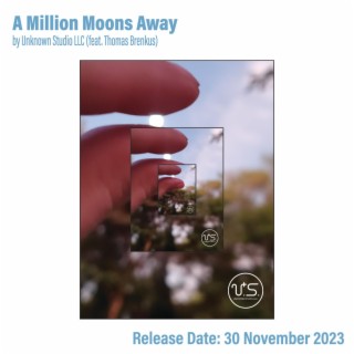 A Million Moons Away