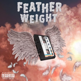 Feather Weight